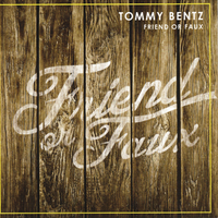 Friend or Faux by Tommy Bentz
