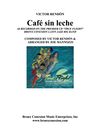 Cafe sin leche