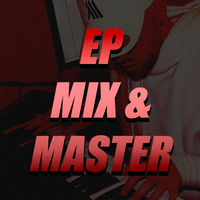 EP Mix + Master