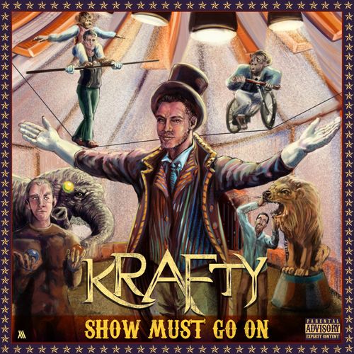 Krafty Show Must Go On New Album