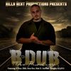 B-Dub "The Prodigy"