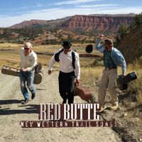 New Western Trail Songs by Red Butte