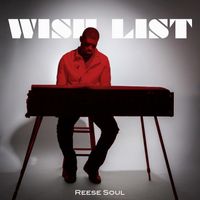 Wish List  by Reese Soul