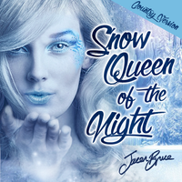 Snow Queen of The Night (country version) by Jacen Bruce