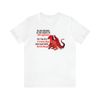 Do Not Meddle in the Affairs of Dragons T-shirt