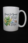 003 Always Be Yourself Unless You Can Be A Dragon Coffee Mug