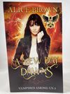 A New Day Dawns, Vampires Among Us book 3