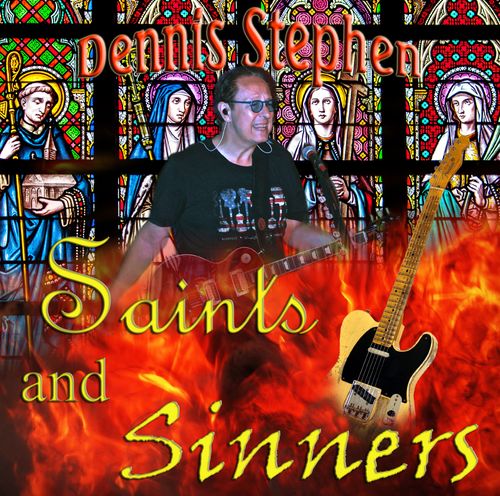 Saints and Sinners album by Dennis Stephen (2023)