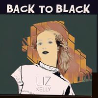 Back to Black by Liz Kelly