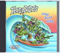 HODADDYS PLAY SURF HITS: CD  REMASTERED 2015