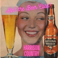 Ain't the Beer Cold by Harrison Country