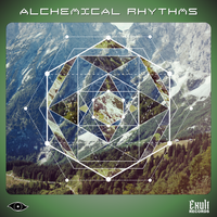 Alchemical Rhythms by Metamind Artistry Collective x Exult Records