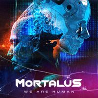 We Are Human by Mortalus