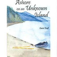 Ashore on an Unknown Island (NMP 0044) $4.00 by Carrie Kraft