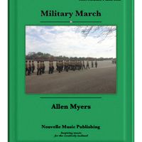Military March (NMP 0001)$4.00 by Allen Myers