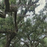 Summertime Rag (NMP 0061) $5.00 by Allen Myers