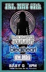 Blackwater Holylight/Bleakheart/Low Orbit