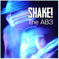 Shake! by The AB3