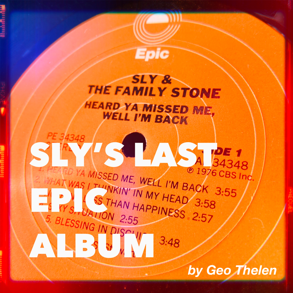 Sly Stones Last Epic Records Album