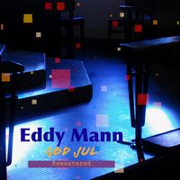 God Jul (Remastered) by Eddy Mann