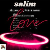  SELLING LOVE, FOR A LIVING by Salim