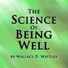 The Science Of Being Well 