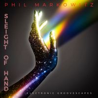 Sleight Of Hand by Phil Markowitz