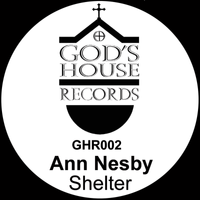 GHR002  Shelter by Ann Nesby