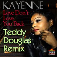 BBR077  Love Don't Love You Back (Remix) by Kayenne