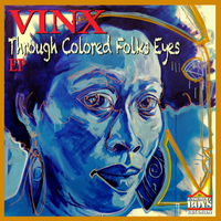 BBR103 Through Colored Folks Eyes  EP by Vinx