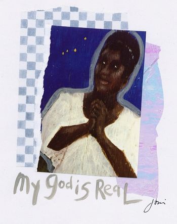 Mahalia Jackson / My God Is Real 8x10 Mixed Media Collage / signed & framed Price: $55. ( includes shipping ) Buy/store
