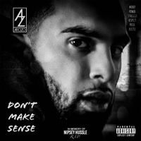 DON'T MAKE SENSE - Single by AROZO