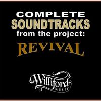 REVIVAL Soundtracks by The Willifords