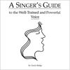 pdf of "A Singer's Guide To the Well-Trained & Powerful Voice" by Cheryl Hodge