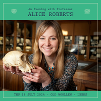 An Evening With Professor Alice Roberts