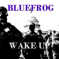 Wake Up by Patrick BlueFrog Ellis