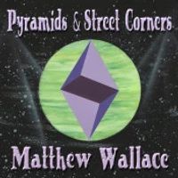 Pyramids & Street Corners : CD