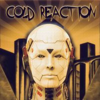 Cold Reaction by CyberTooth