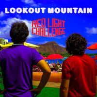 Lookout Mountain by Red Light Challenge