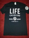 Life Changing T-Shirt