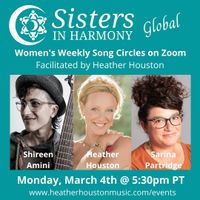 ONLINE GUEST SONGLEADER on Sisters in Harmony GLOBAL with Heather Houston & Sarina Partridge