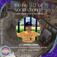 SONGLEADER & PANELIST at The HeART of Social Change