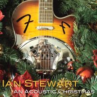 Ian Stewart - An Acoustic Christmas by Ian Stewart