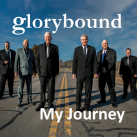 My Journey by Glorybound Quartet