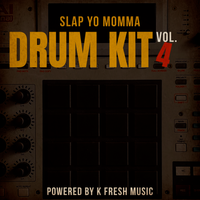 Slap Yo Momma Drum Kit Vol. 4