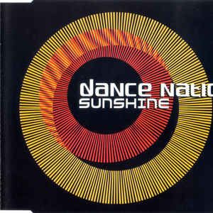 Dance Nation - Sunshine - Written, Produced and Vocals by Brad Grobler.
