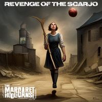 Revenge of the ScarJo by The Margaret Hooligans