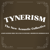 Tynerism (feat. Mike Mullins) by The New Acoustic Collective 
