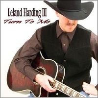 Turn To Me by Leland Harding III 