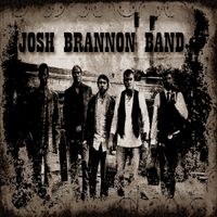 Josh Brannon Band by Josh Brannon Band